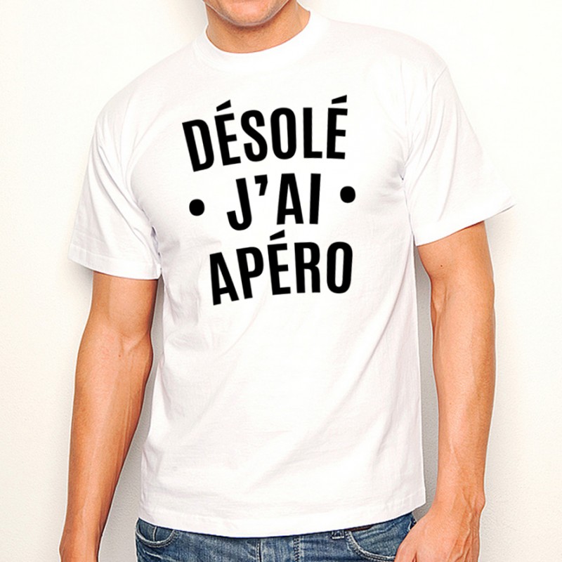 T-shirt Désolé j'ai apéro