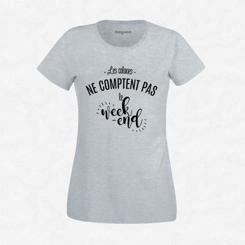 T-shirt Les calories ne comptent pas