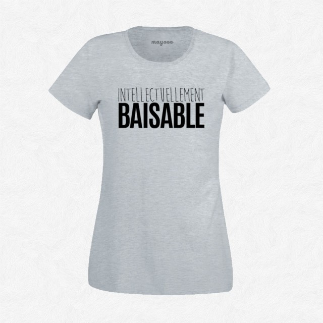 T-shirt Intellectuellement baisable