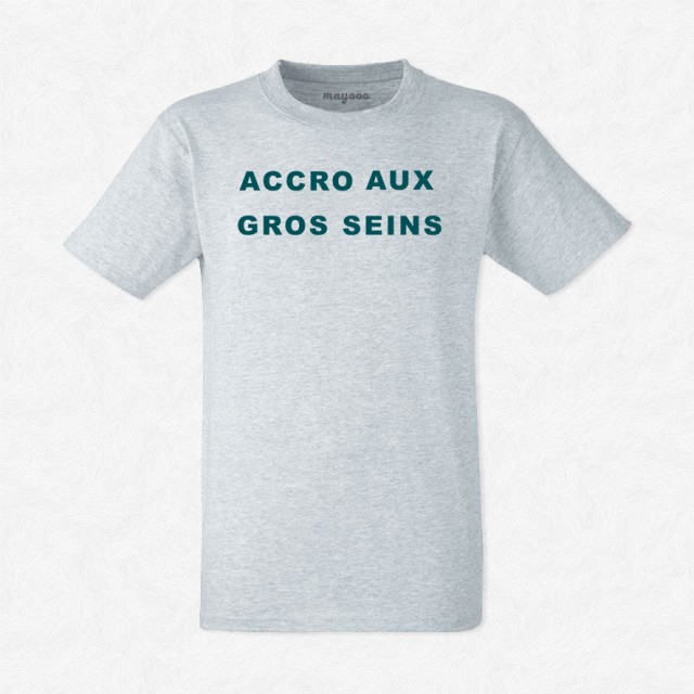 T-shirt Accro aux gros seins